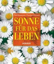 Sonne für das Leben.