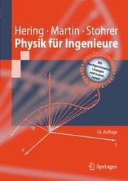 Physik für Ingenieure (Springer-Lehrbuch)