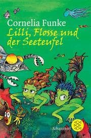 Lilli, Flosse und der Seeteufel. Ein Unterwasserabenteuer.