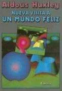 Nueva Visita A un Mundo Feliz / Brave New World Revisted (Coleccion Perspectivas)