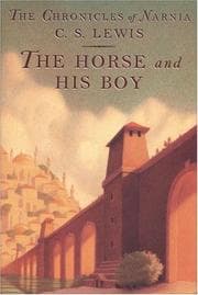 The Horse and His Boy (The Chronicles of Narnia, Book 3)