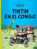 Tintin en el congo/ Tintin in the Jungle (Tintin)