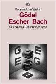 Gödel, Escher, Bach
