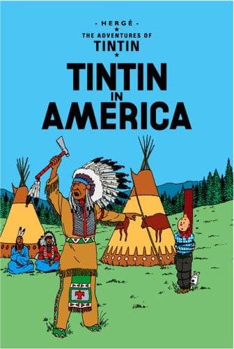 Tintin in America (The Adventures of Tintin)