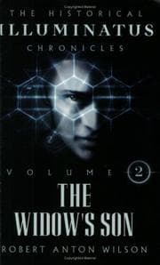 The Widow's Son Volume 2 (The Historical Illuminatus Chronicles)