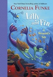 Lilly and Fin: A Mermaid's Tale