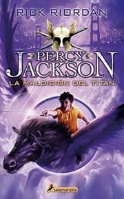Percy Jackson 03. La maldicion del titan (Percy Jackson y los dioses del Olimpo / Percy Jackson and the Olympians) (Spanish Edition)
