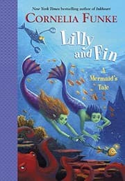 Lilly and Fin: A Mermaid's Tale