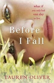 Before I Fall: The official film tie-in that will take your breath away [Paperback] [Feb 09, 2017] Lauren Oliver