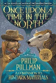 His Dark Materials: Once Upon a Time in the North