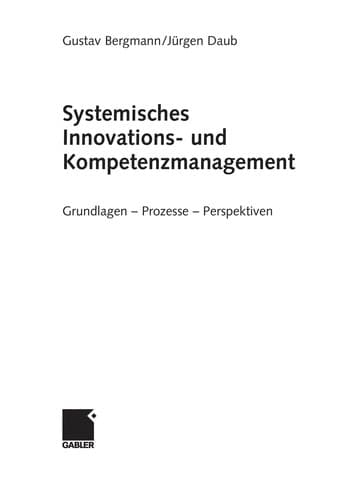 Systemisches Innovations- und Kompetenzmanagement