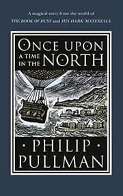 Once Upon a Time in the North (His Dark Materials)