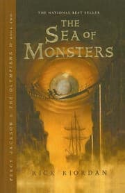 The Sea of Monsters (Percy Jackson and the Olympians, Book 2)