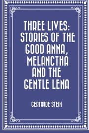 Three Lives