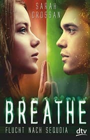 Breathe - Flucht nach Sequoia