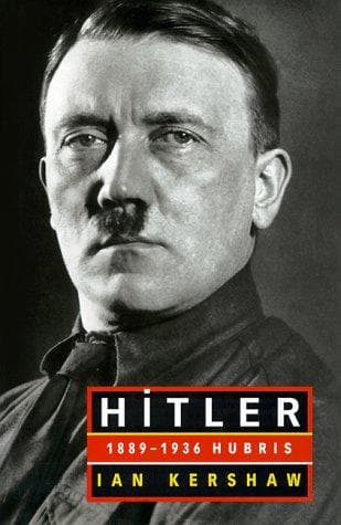 Hitler: 1889-1936: Hubris
