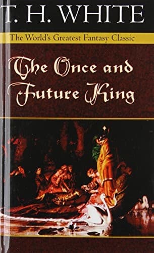 The Once and Future King,