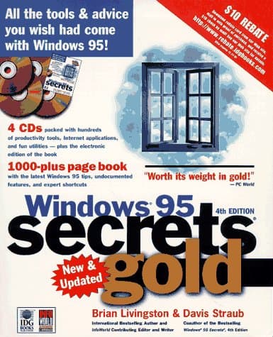 Windows 95 Secrets Gold (The Secrets Series)