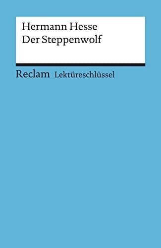 Hermann Hesse, Der Steppenwolf