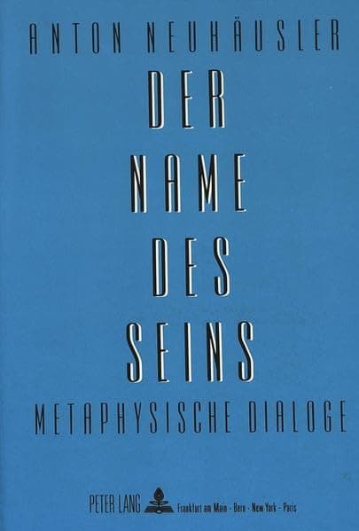 Der Name des Seins