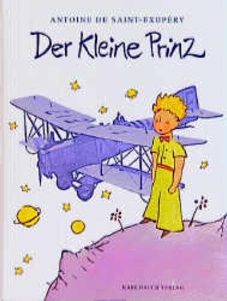 Der kleine Prinz. Jubiläumsausgabe.