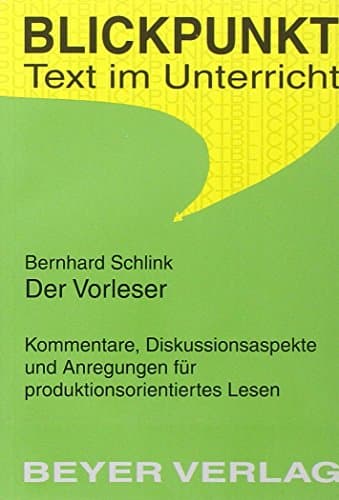Bernhard Schlink: Der Vorleser