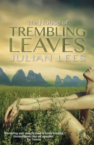 House of Trembling Leaves