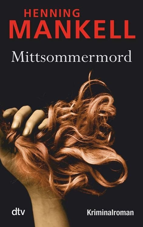 Mittsommermord
Kriminalroman