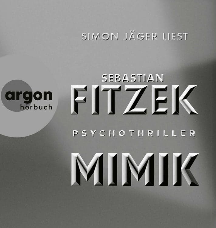 Mimik
Psychothriller