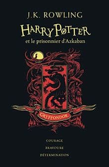 Harry Potter. Vol. 3. Harry Potter et le prisonnier d'Azkaban : Gryffondor : courage, bravoure, détermination