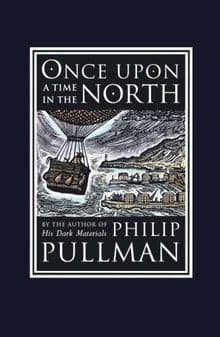 Once Upon a Time in the North: His Dark Materials (David Fickling Books)