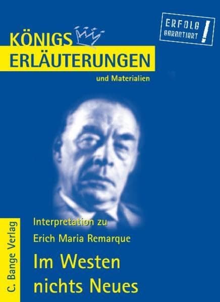 Interpretation zu Remarque. Im Westen nichts Neues
