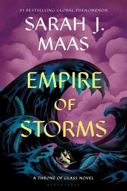 Empire of Storms
A Throne of Glass Novel