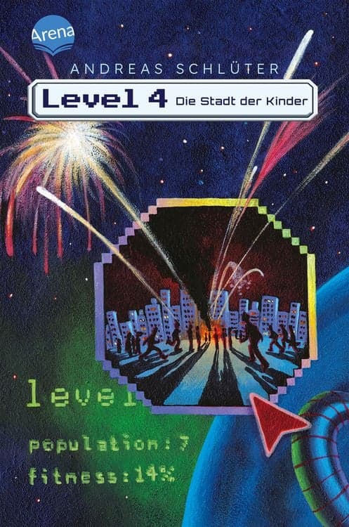 Die Stadt der Kinder / Die Welt von Level 4 Band 1