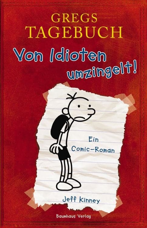 Von Idioten umzingelt! / Gregs Tagebuch Band 1
Ein Comic-Roman. Ausgezeichnet mit dem Blue Peter Book Award 2012; Best Children's Book of the Last 10 Years