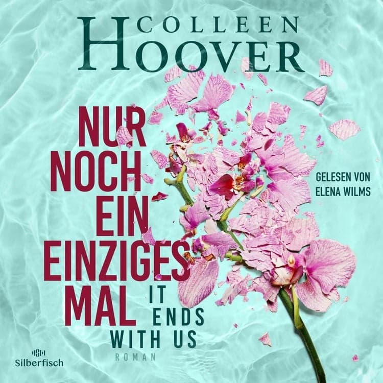 Nur noch ein einziges Mal - It ends with us (Lily, Ryle und Atlas-Reihe 1)
Die deutsche Ausgabe des Bestsellers ›It Ends With Us‹ | Jetzt im Kino