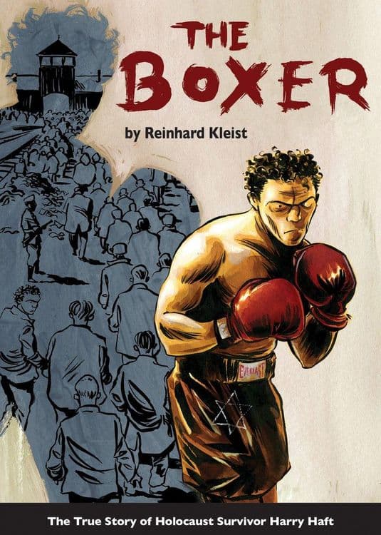 The Boxer
The True Story of Holocaust Survivor Harry Haft
