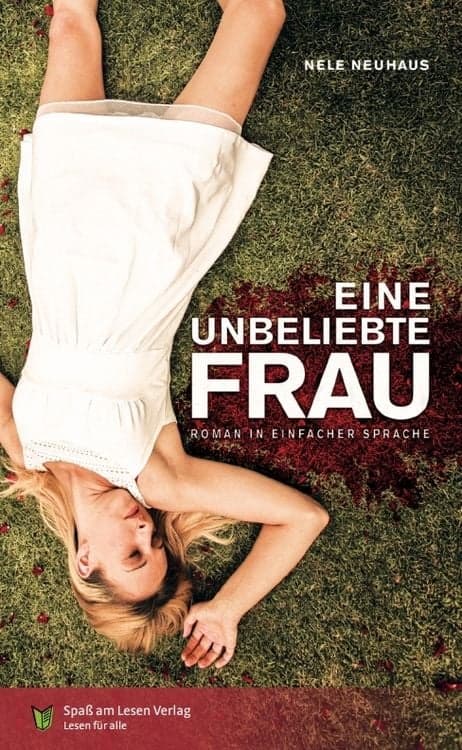 Eine unbeliebte Frau
In Einfacher Sprache