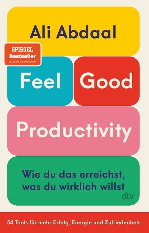 Feel-Good Productivity
Wie du das erreichst, was du wirklich willst. 54 Tools für mehr Erfolg, Energie und Zufriedenheit | »Ein Gegenentwurf zu unserer Leistungsgesellschaft.« Mark Manson
