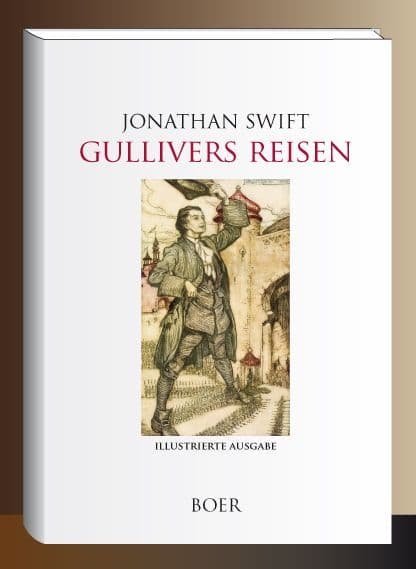 Gullivers Reisen
Mit Illustrationen von Grandville und Arthur Rackham