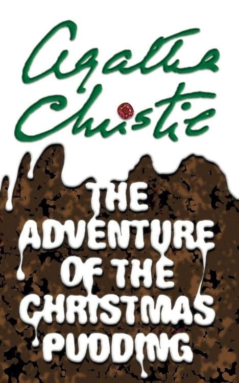 The Adventure of the Christmas Pudding
Poirot