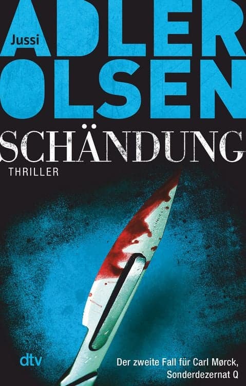 Schändung / Carl Mørck Sonderdezernat Q Bd. 2
Der zweite Fall für Carl Mørck, Sonderdezernat Q – Thriller