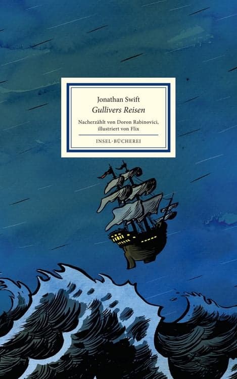 Gullivers Reisen
Nacherzählt von Doron Rabinovici | Großformatige Sonderausgabe | Kinderbuch ab 8 Jahre