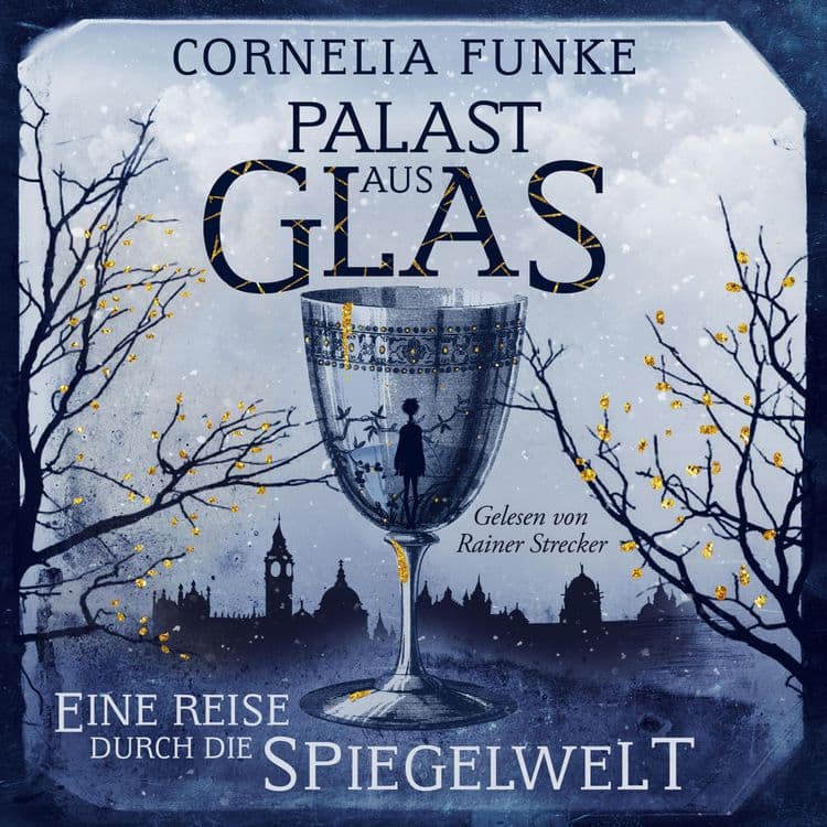 Palast aus Glas
Eine Reise durch die Spiegelwelt
