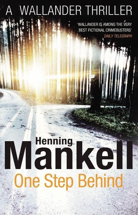 One Step Behind
Kurt Wallander