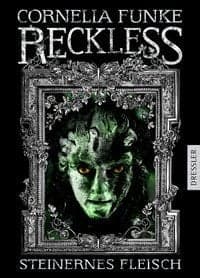 Steinernes Fleisch / Reckless Bd. 1
Steinernes Fleisch