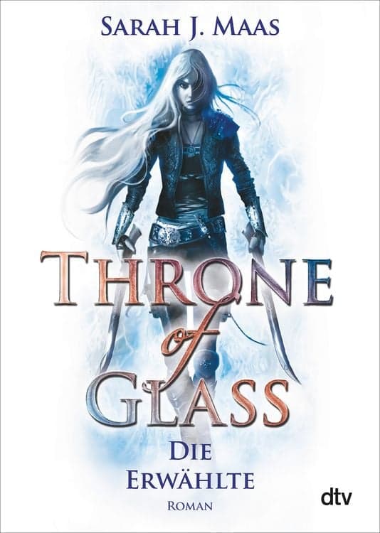 Die Erwählte / Throne of Glass Band 1
Roman