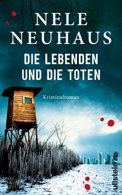 Die Lebenden und die Toten / Oliver von Bodenstein Bd.7
